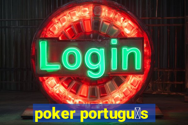 poker portugu锚s