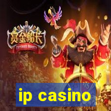 ip casino