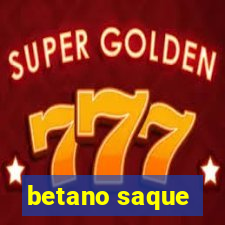 betano saque