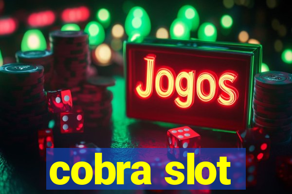 cobra slot