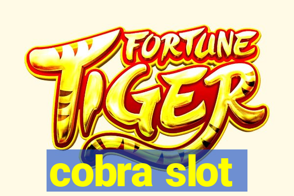 cobra slot