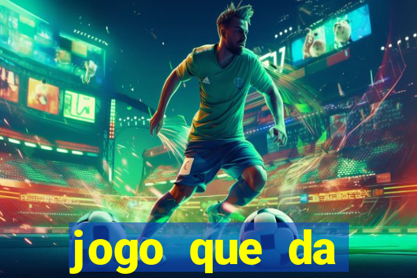 jogo que da dinheiro de verdade sem precisar depositar