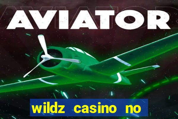 wildz casino no deposit bonus codes 2021