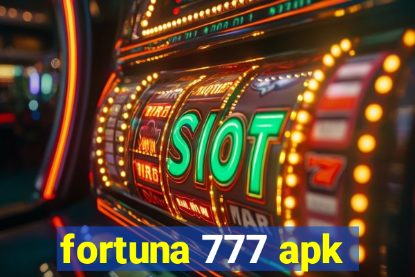 fortuna 777 apk