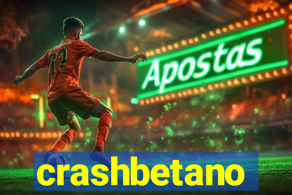 crashbetano