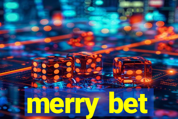 merry bet