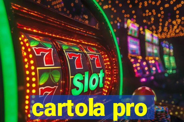 cartola pro