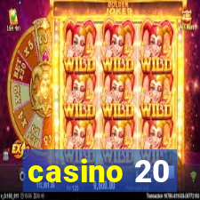 casino 20