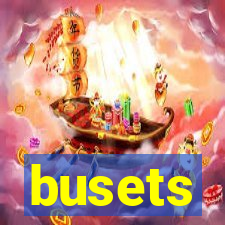 busets