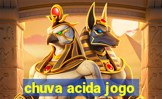 chuva acida jogo