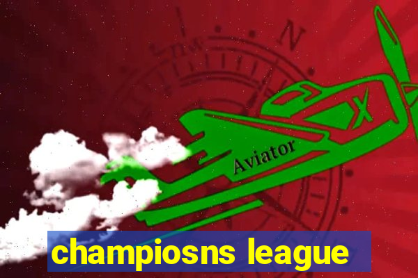 champiosns league