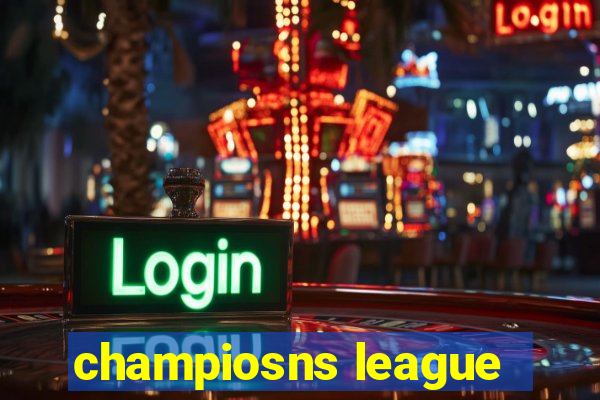 champiosns league