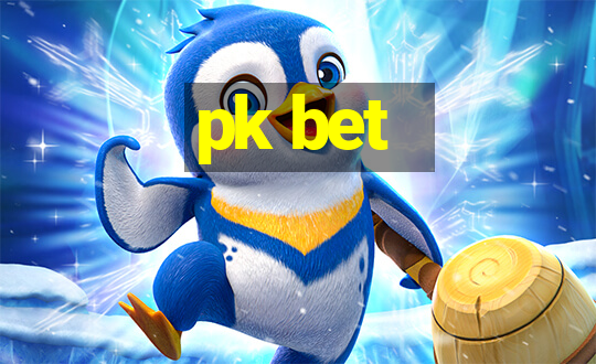 pk bet