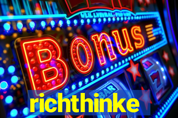 richthinke