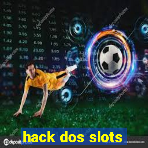 hack dos slots