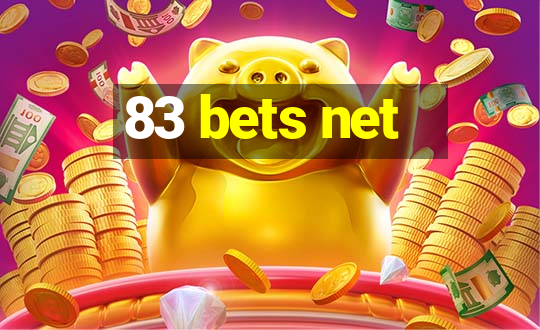 83 bets net