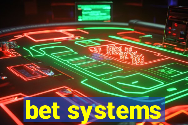 bet systems