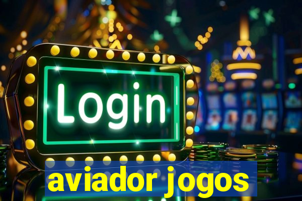 aviador jogos