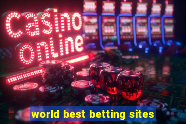 world best betting sites