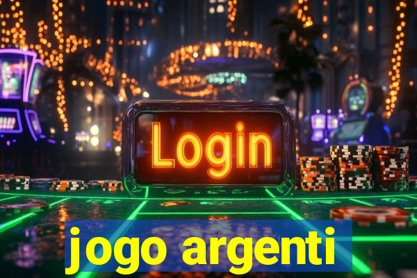 jogo argenti