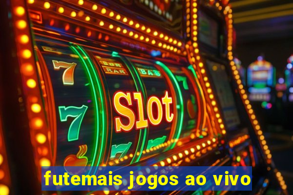 futemais jogos ao vivo