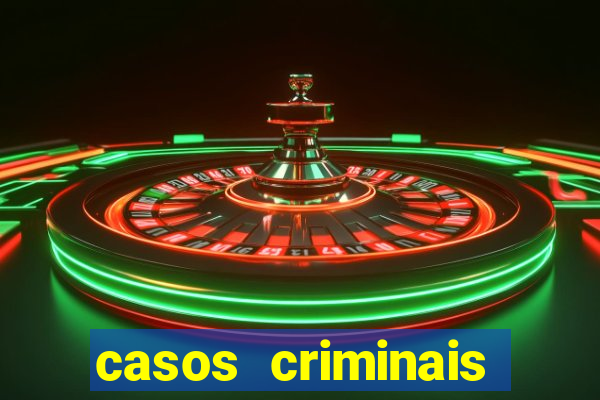 casos criminais para resolver jogo pdf