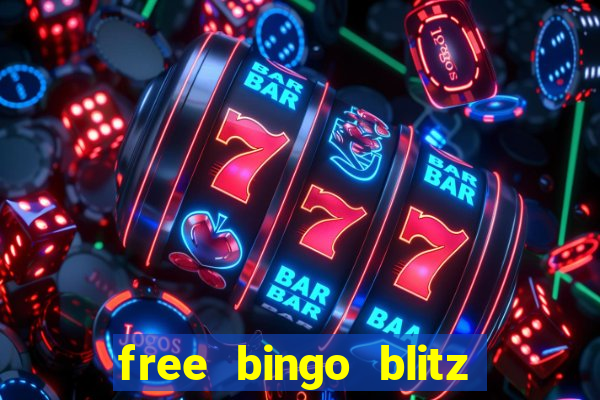 free bingo blitz credits 2022