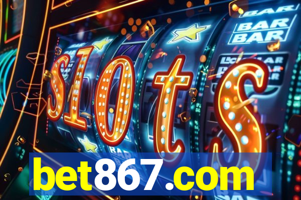 bet867.com