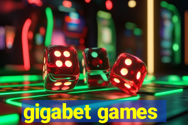 gigabet games