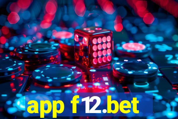 app f12.bet