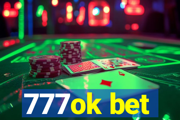 777ok bet