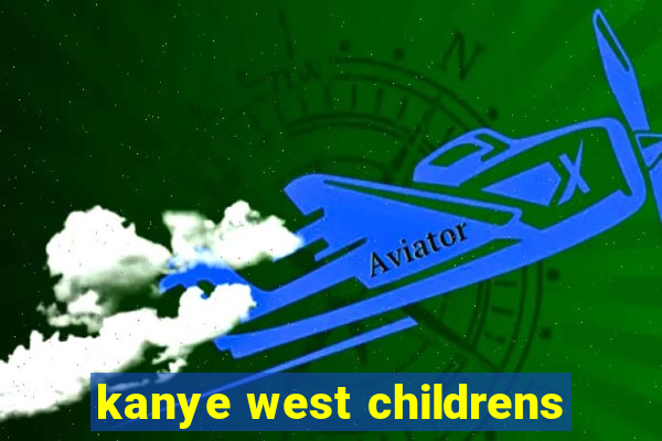 kanye west childrens