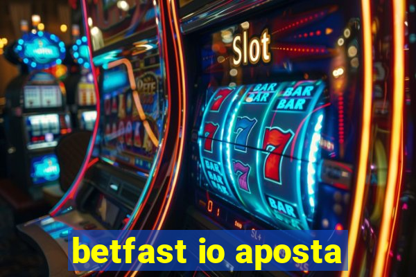 betfast io aposta