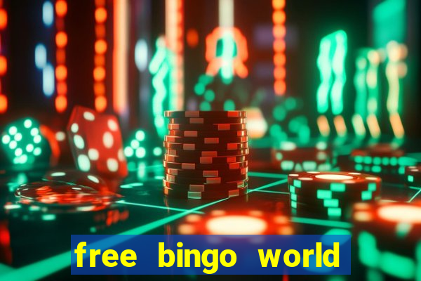 free bingo world free bingo games