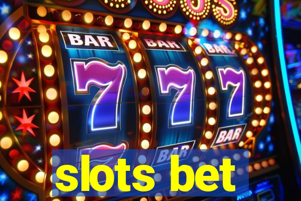 slots bet