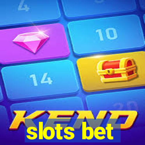 slots bet