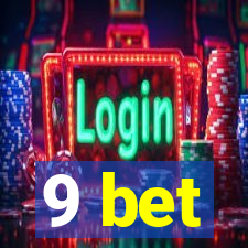 9 bet