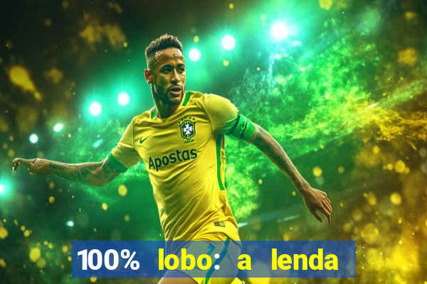 100% lobo: a lenda da pedra da lua 2 temporada