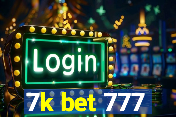 7k bet 777