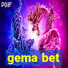 gema bet