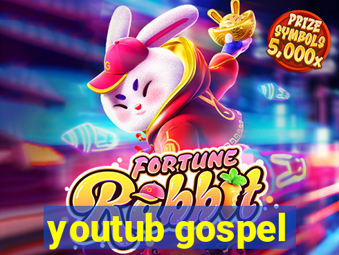 youtub gospel