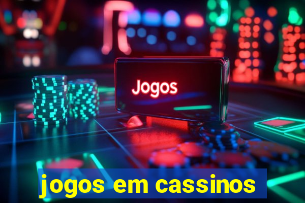 jogos em cassinos