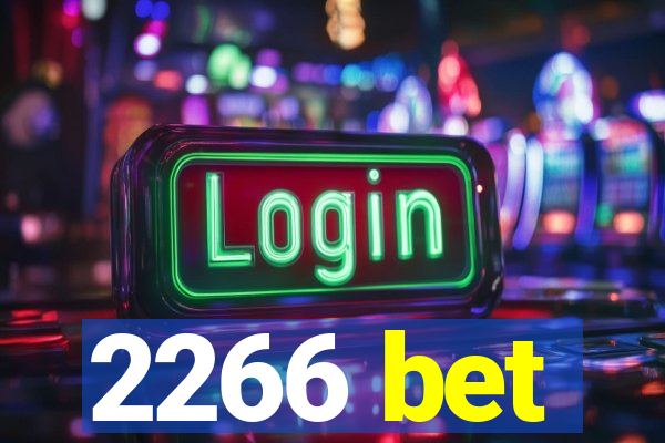 2266 bet