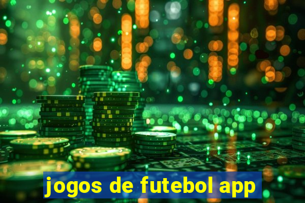 jogos de futebol app