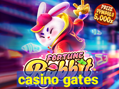 casino gates