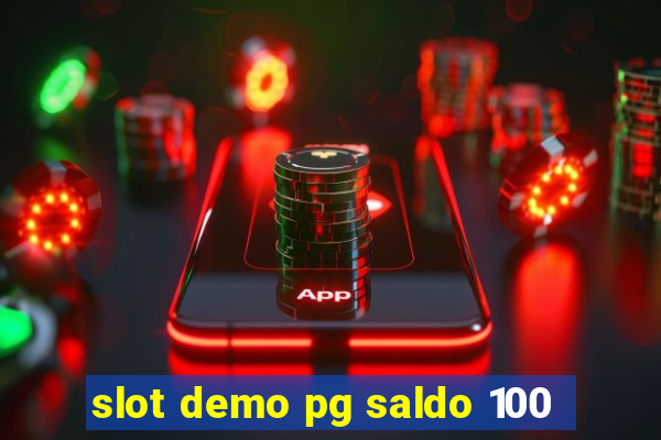 slot demo pg saldo 100