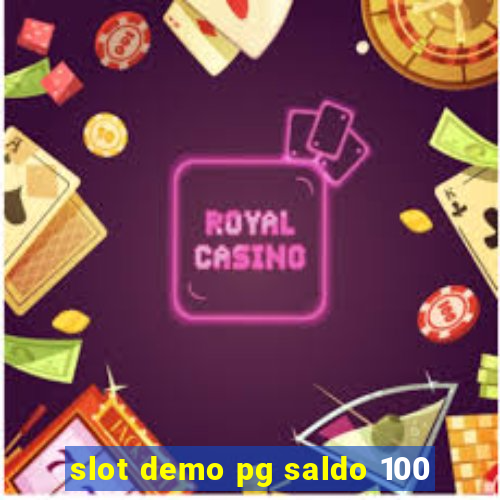 slot demo pg saldo 100