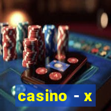 casino - x