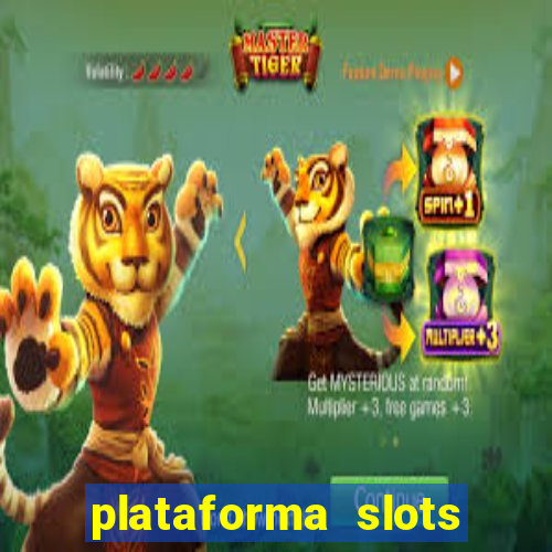 plataforma slots 777 é confiável