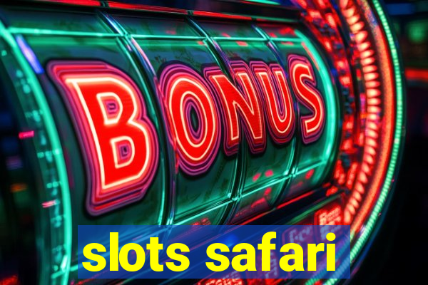 slots safari